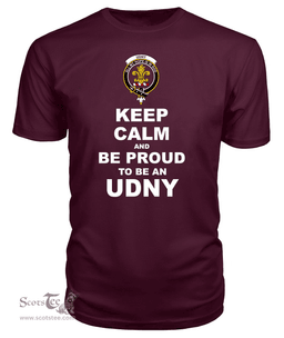 ScotsTee Shop Maroon Tartan T Shirts Scottish Udny Clan Keep Calm and Be Proud To Be an Udny T Shirt