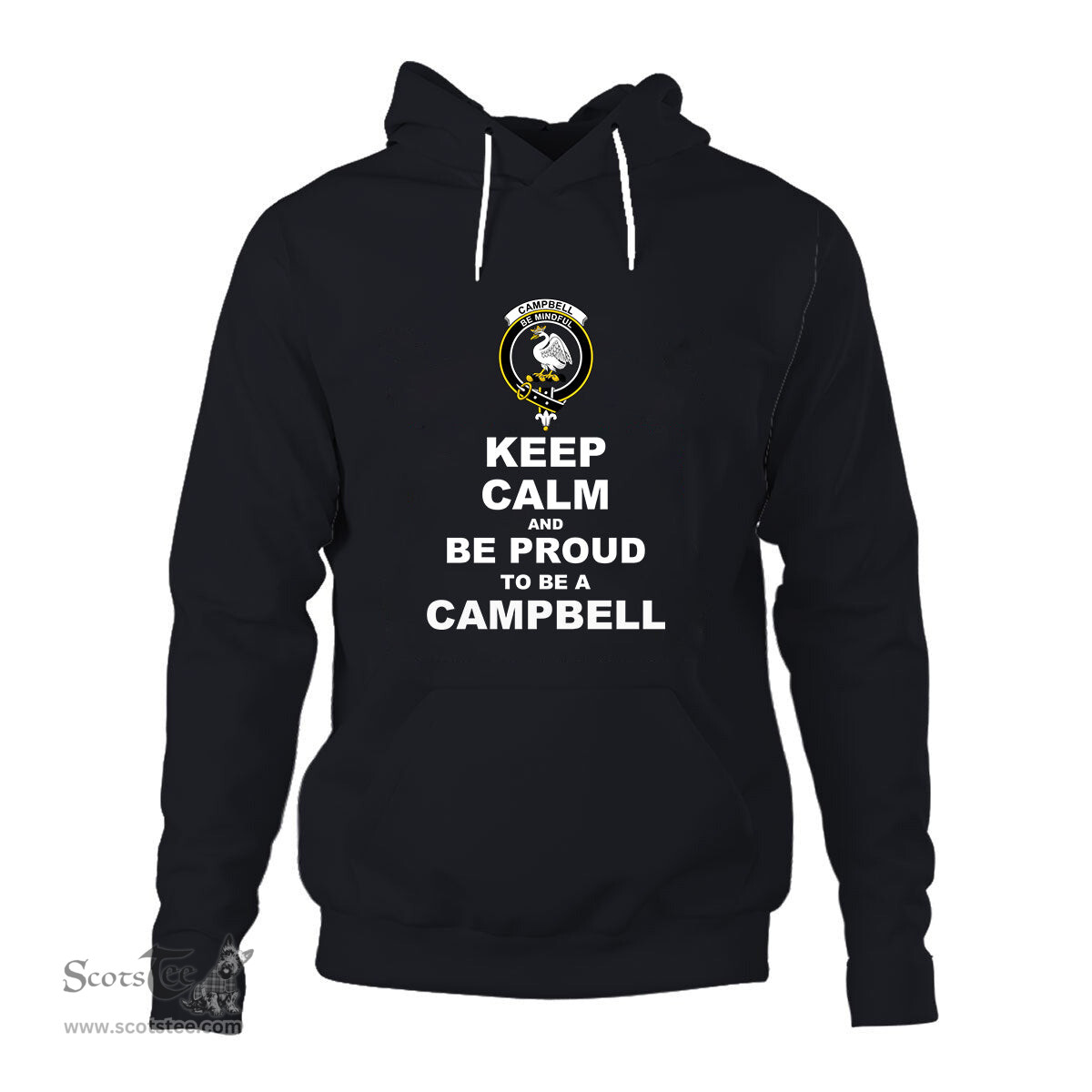ScotsTee Shop Scottish Campell of Cawder Clan Keep Calm and Be Proud To Be a Campbell Hoodie