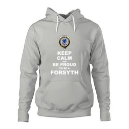 ScotsTee Shop Scottish Forsyth Clan Keep Calm and Be Proud To Be a Forsyth Hoodie