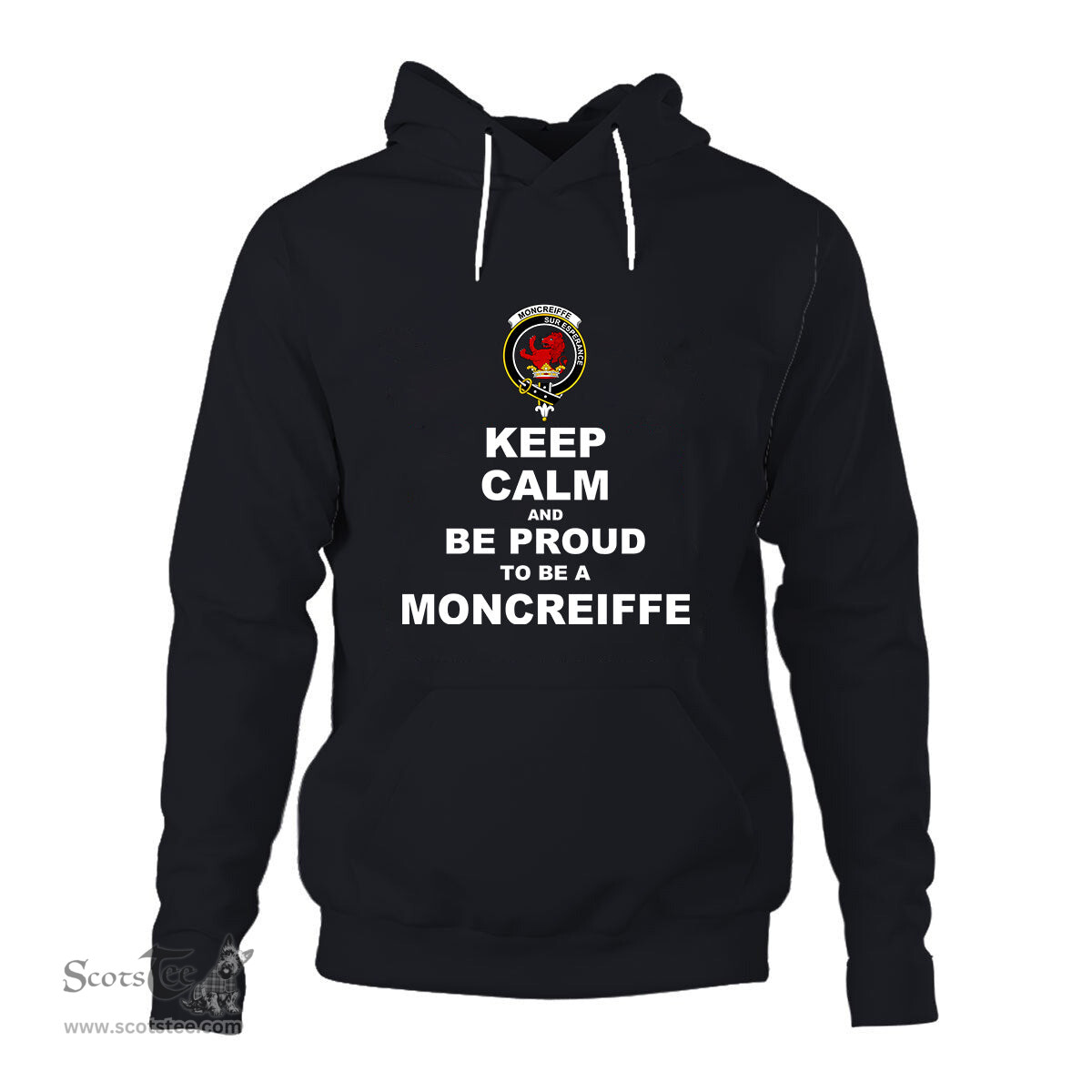 ScotsTee Shop Scottish Moncreiffe (or Moncreiff) Clan Keep Calm and Be Proud To Be a Moncreiffe Hoodie