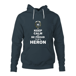 ScotsTee Shop Scottish Heron Clan Keep Calm and Be Proud To Be a Heron Hoodie
