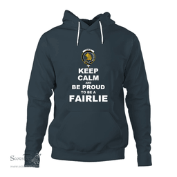 ScotsTee Shop Scottish Fairlie Clan Keep Calm and Be Proud To Be a Fairlie Hoodie