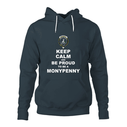 ScotsTee Shop Scottish Monypenny Clan Keep Calm and Be Proud To Be a Monypenny Hoodie