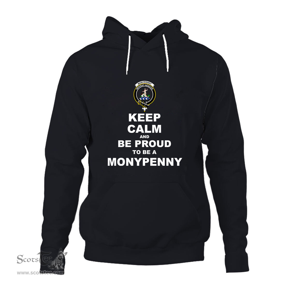 ScotsTee Shop Scottish Monypenny Clan Keep Calm and Be Proud To Be a Monypenny Hoodie