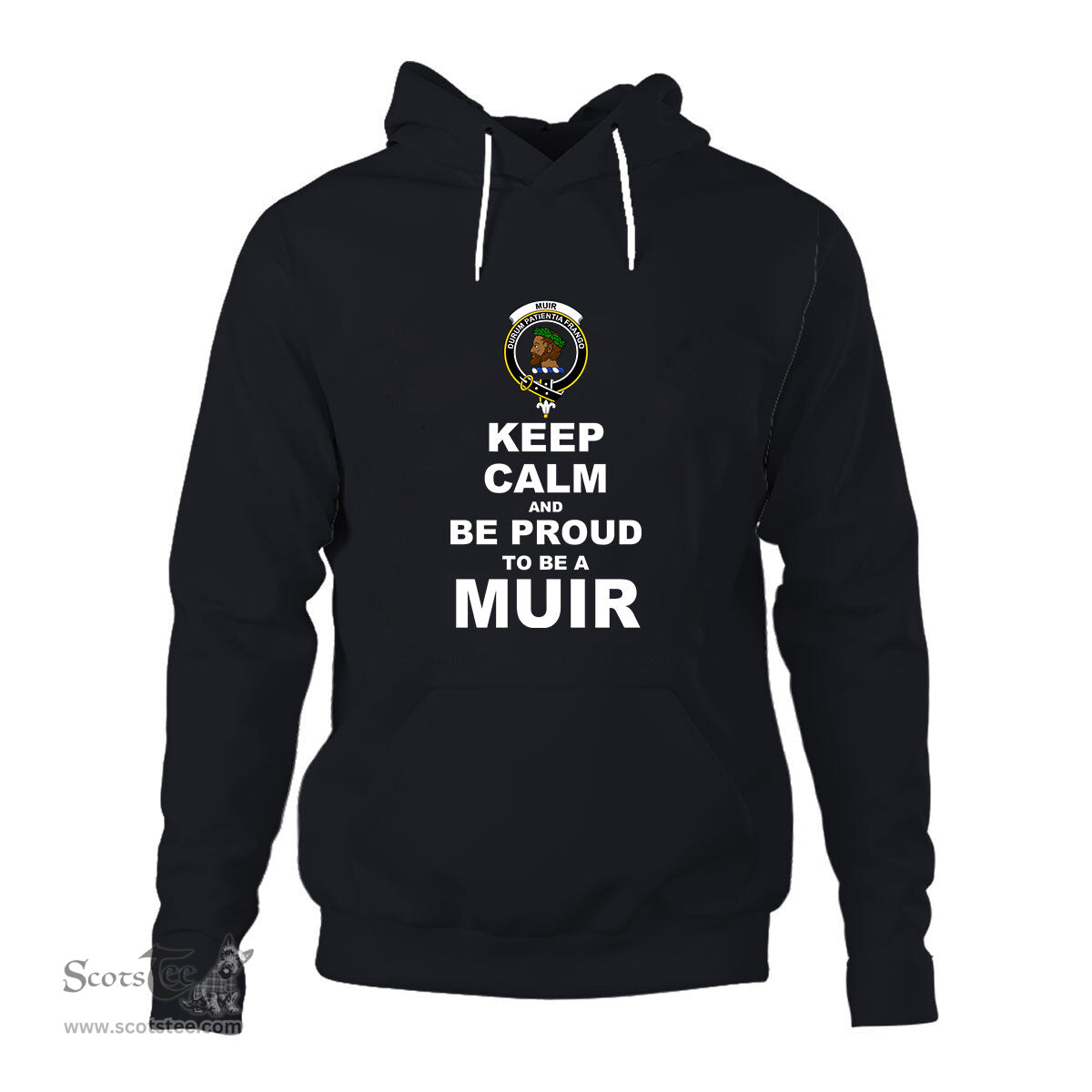 ScotsTee Shop Scottish Muir Clan Keep Calm and Be Proud To Be a Muir Hoodie