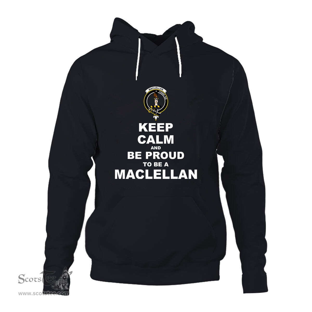 ScotsTee Shop Scottish MacLellan Clan Keep Calm and Be Proud To Be a MacLellan Hoodie