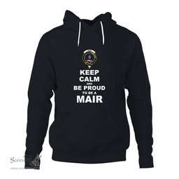ScotsTee Shop Scottish Mar Clan Keep Calm and Be Proud To Be a Mar Hoodie