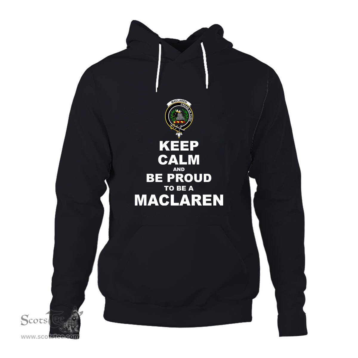 ScotsTee Shop Scottish MacLaren Clan Keep Calm and Be Proud To Be a MacLaren Hoodie