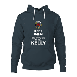 ScotsTee Shop Scottish Kelly Clan Keep Calm and Be Proud To Be a Kelly Hoodie