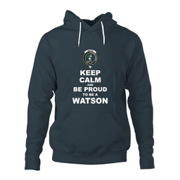 ScotsTee Shop Scottish Watson Clan Keep Calm and Be Proud To Be a Watson Hoodie