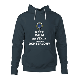 ScotsTee Shop Scottish Ochterlony Clan Keep Calm and Be Proud To Be an Ochterlony Hoodie