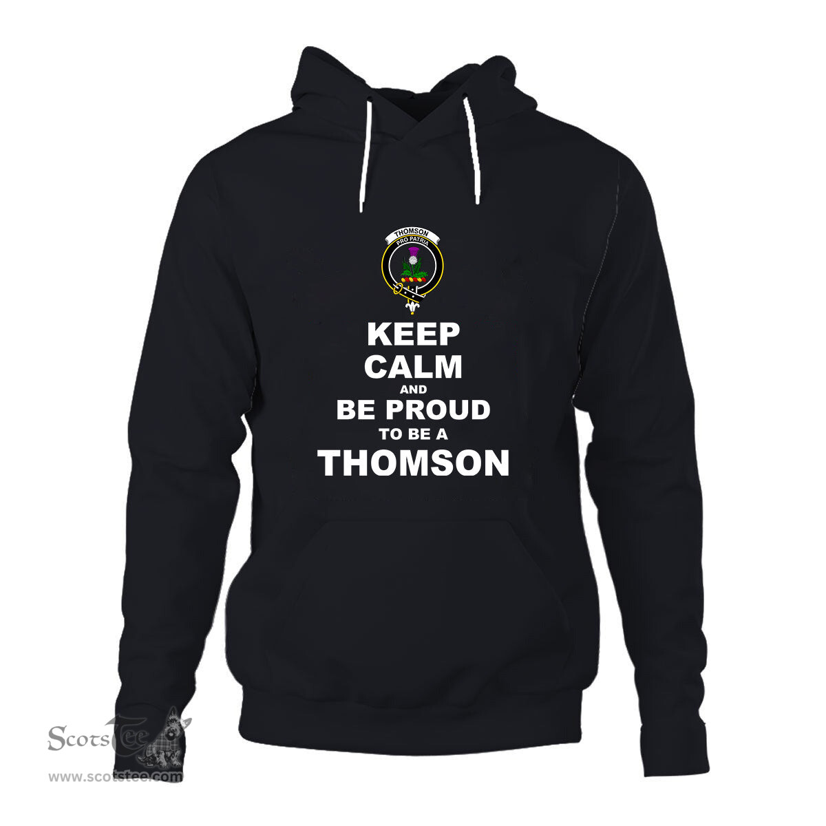 ScotsTee Shop Scottish Thomson Clan Keep Calm and Be Proud To Be a Thomson Hoodie