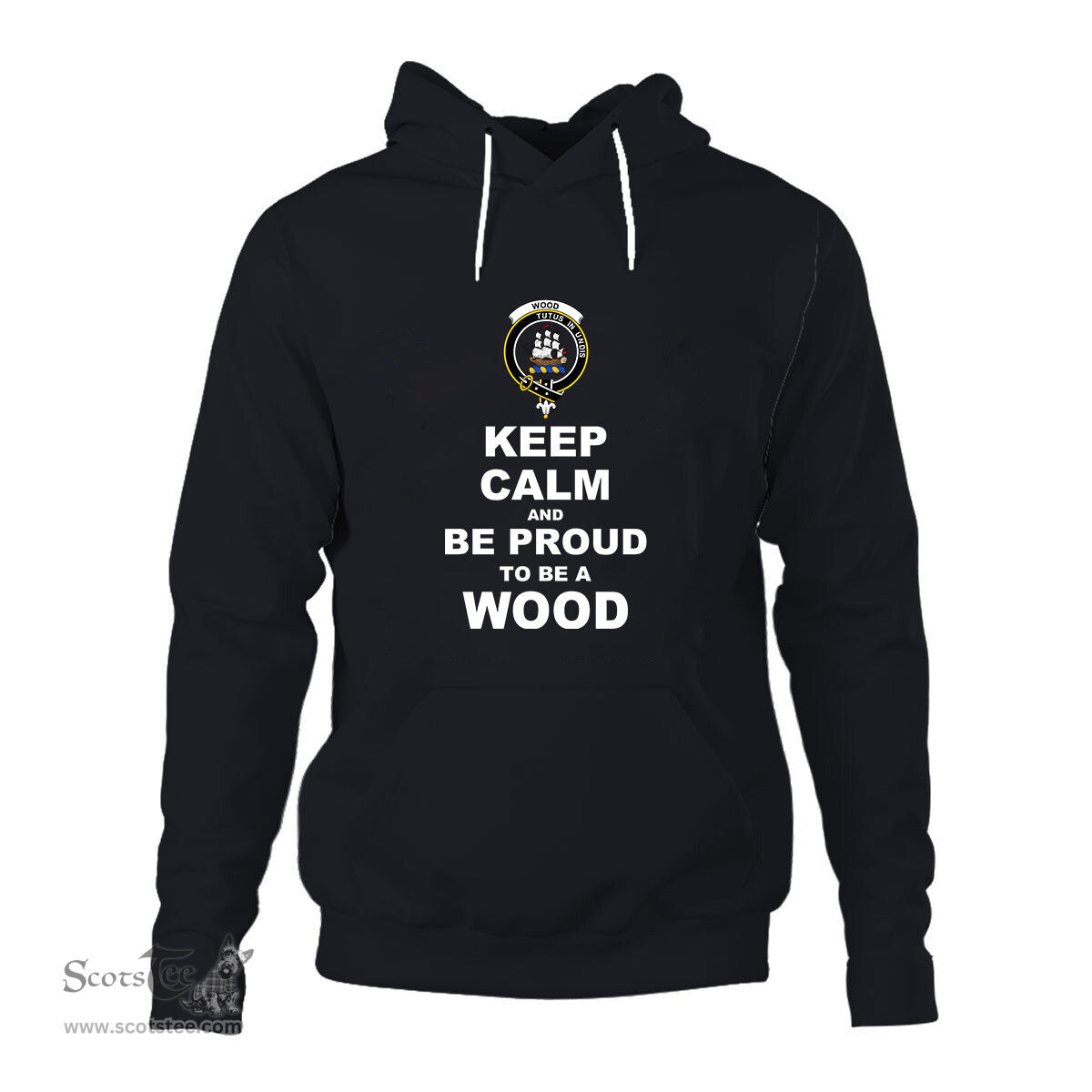 ScotsTee Shop Scottish Wood Society Clan Keep Calm and Be Proud To Be a Wood Hoodie