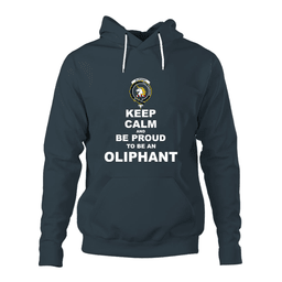 ScotsTee Shop Scottish Oliphant Clan Keep Calm and Be Proud To Be an Oliphant Hoodie