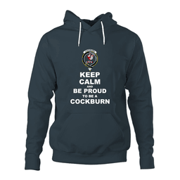 ScotsTee Shop Scottish Cockburn Clan Keep Calm and Be Proud To Be a Cockburn Hoodie