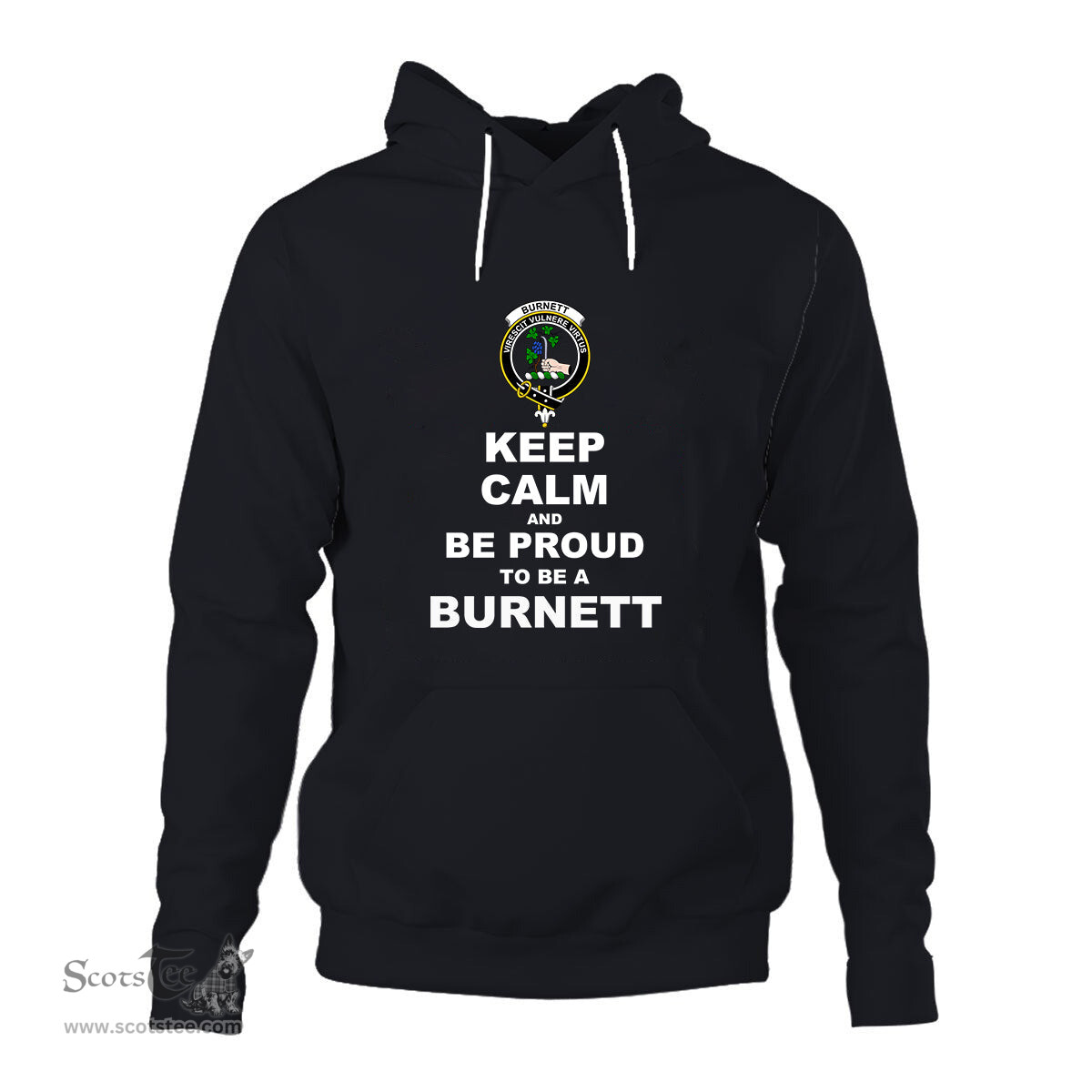 ScotsTee Shop Scottish Burnett Clan Keep Calm and Be Proud To Be a Burnett Hoodie