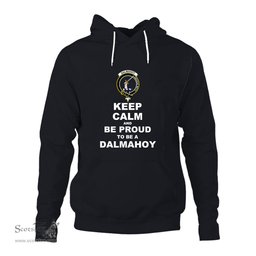 ScotsTee Shop Scottish Dalmahoy Clan Keep Calm and Be Proud To Be a Dalmahoy Hoodie