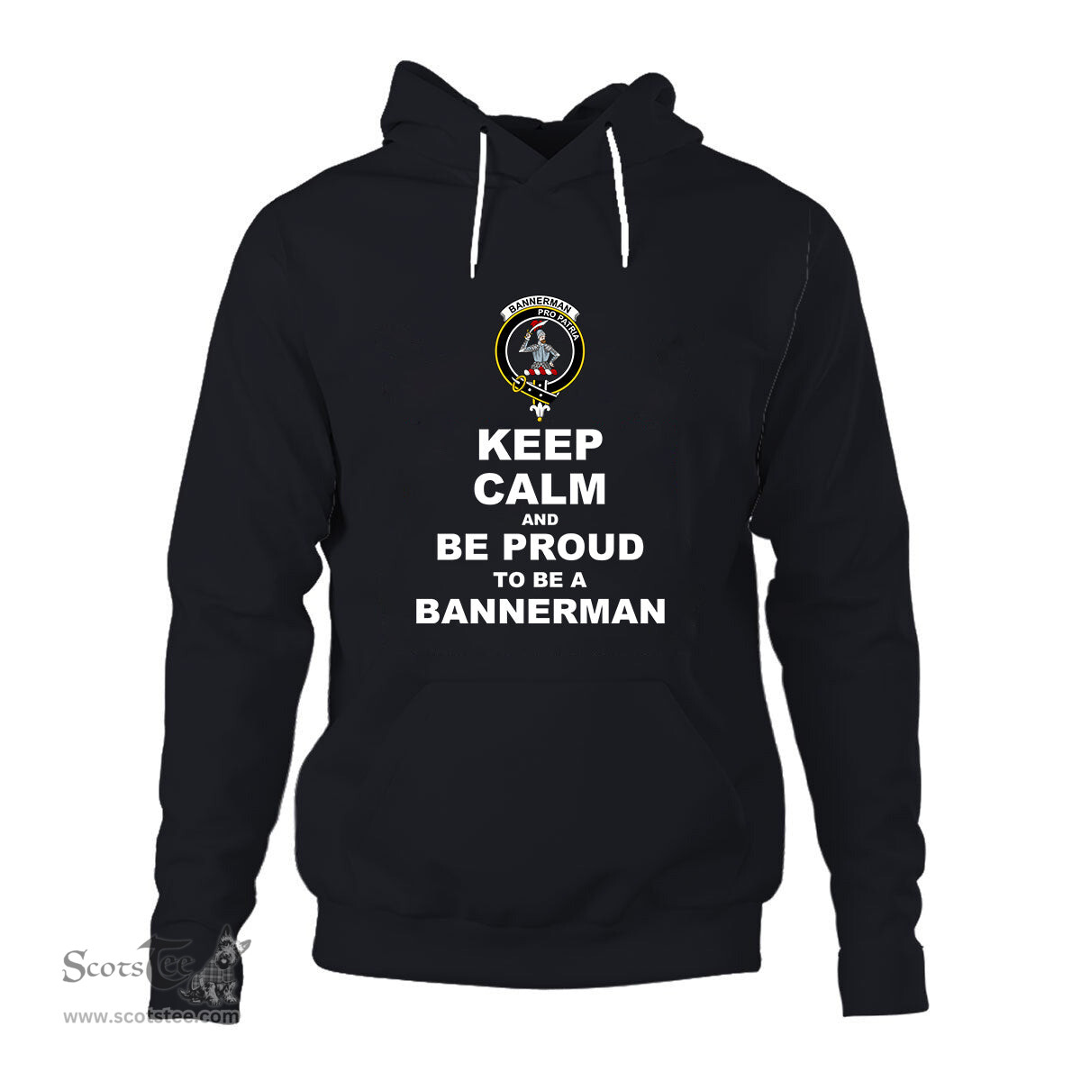 ScotsTee Shop Scottish Bannerman Clan Keep Calm and Be Proud To Be a Bannerman Hoodie