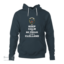 ScotsTee Shop Scottish Clelland Clan Keep Calm and Be Proud To Be a Clelland Hoodie