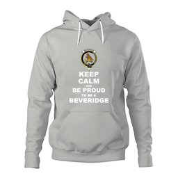 ScotsTee Shop Scottish Beveridge (Beveridge-Duncan) Clan Keep Calm and Be Proud To Be a Beveridge Hoodie