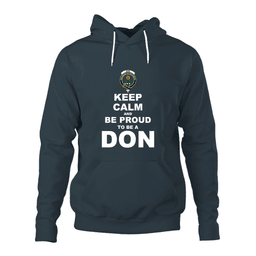 ScotsTee Shop Scottish Don Clan Keep Calm and Be Proud To Be a Don Hoodie