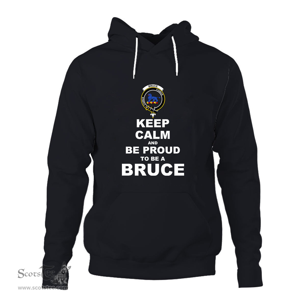 ScotsTee Shop Scottish Bruce Clan Keep Calm and Be Proud To Be a Bruce Hoodie
