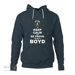 ScotsTee Shop Scottish Boyd Clan Keep Calm and Be Proud To Be a Boyd Hoodie