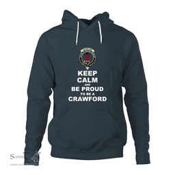 ScotsTee Shop Scottish Crawford Clan Keep Calm and Be Proud To Be a Crawford Hoodie