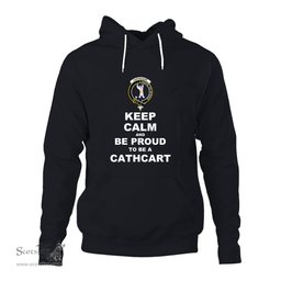 ScotsTee Shop Scottish Cathcart Clan Keep Calm and Be Proud To Be a Cathcart Hoodie