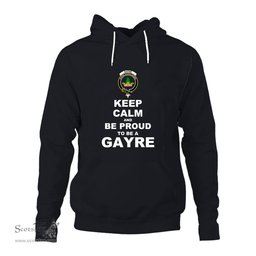 ScotsTee Shop Scottish Gayre Clan Keep Calm and Be Proud To Be a Gayre Hoodie