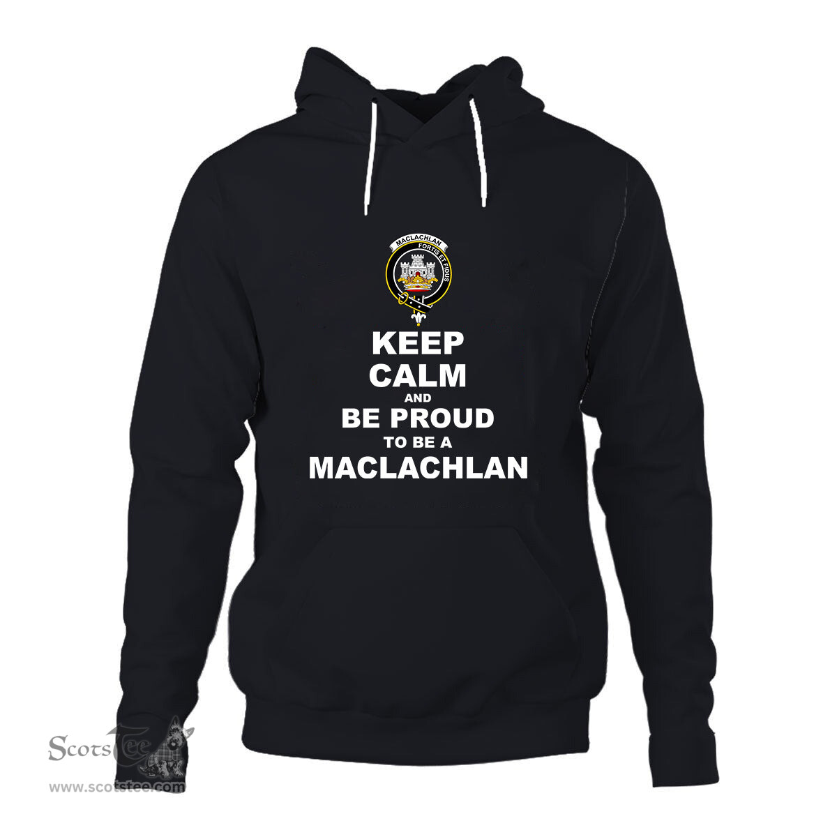 ScotsTee Shop Scottish MacLachlan Clan Keep Calm and Be Proud To Be a MacLachlan Hoodie