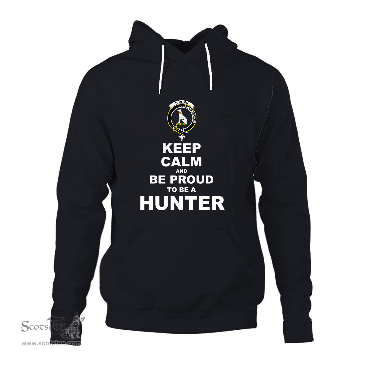 ScotsTee Shop Scottish Hunter Clan Keep Calm and Be Proud To Be a Hunter Hoodie