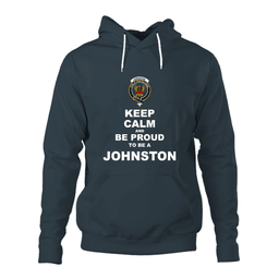 ScotsTee Shop Scottish Johnston Clan Keep Calm and Be Proud To Be a Johnston Hoodie