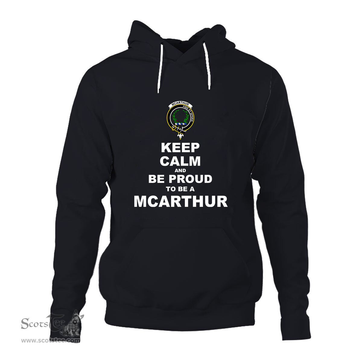 ScotsTee Shop Scottish McArthur Clan Keep Calm and Be Proud To Be a McArthur Hoodie