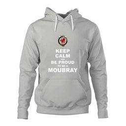ScotsTee Shop Scottish Moubray Clan Keep Calm and Be Proud To Be a Moubray Hoodie