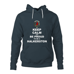 ScotsTee Shop Scottish Halkerston Clan Keep Calm and Be Proud To Be a Halkerston Hoodie
