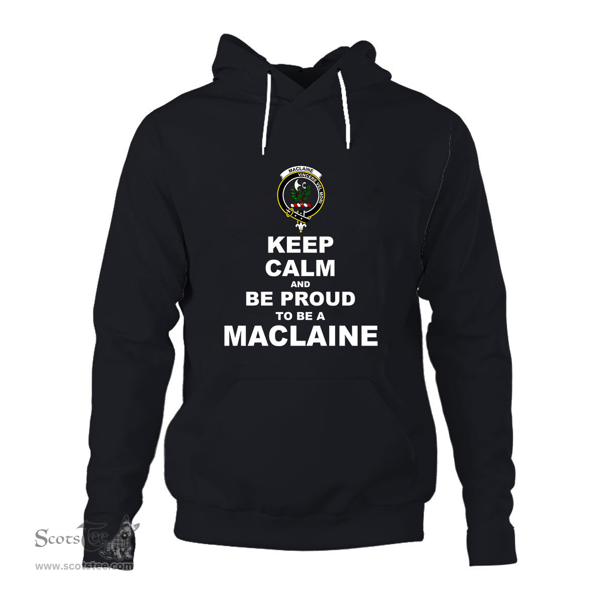 ScotsTee Shop Scottish MacLaine of Lochbuie Clan Keep Calm and Be Proud To Be a MacLaine Hoodie