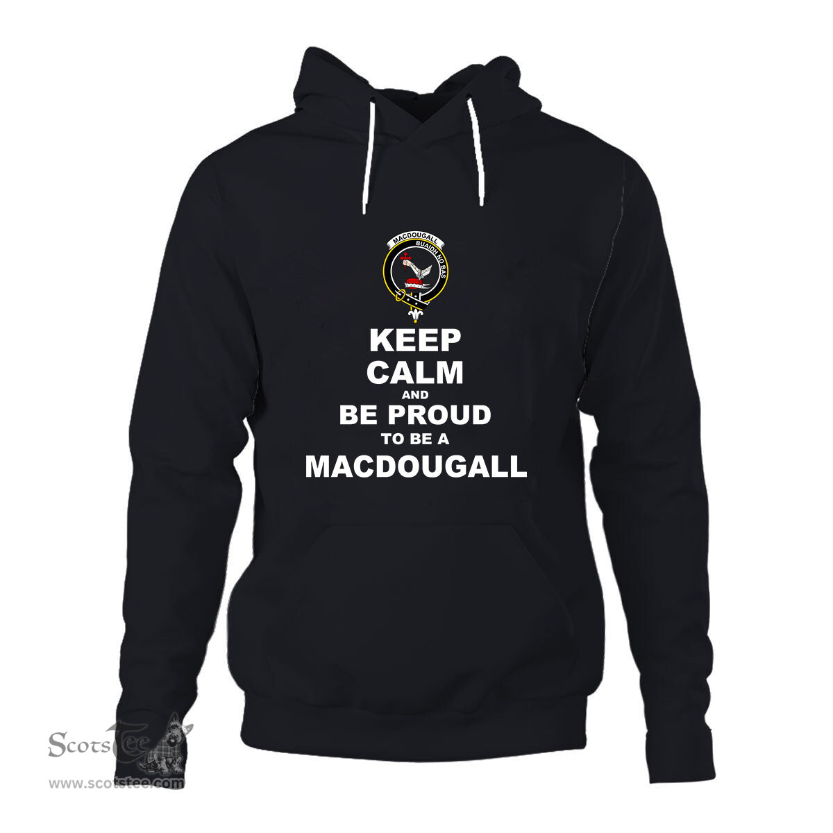 ScotsTee Shop Scottish MacDougall Clan Keep Calm and Be Proud To Be a MacDougall Hoodie
