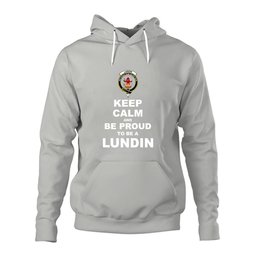 ScotsTee Shop Scottish Lundin Clan Keep Calm and Be Proud To Be a Lundin Hoodie