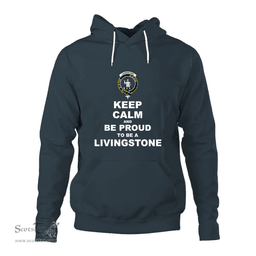 ScotsTee Shop Scottish Livingstone Clan Keep Calm and Be Proud To Be a Livingstone Hoodie