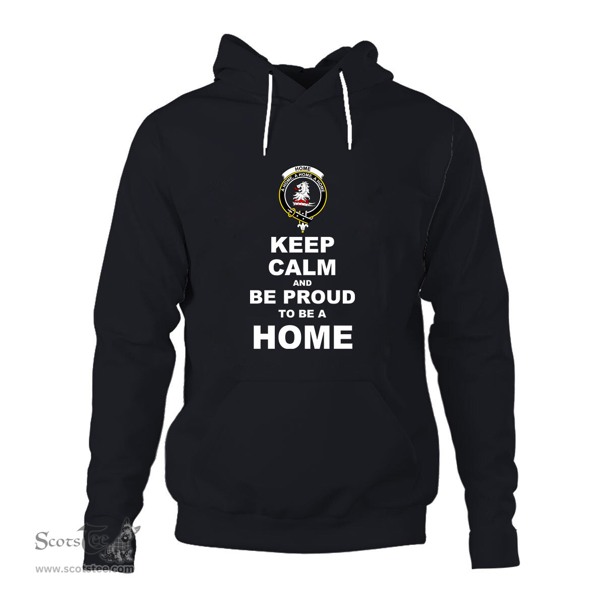 ScotsTee Shop Scottish Home (or Hume) Clan Keep Calm and Be Proud To Be a Home Hoodie