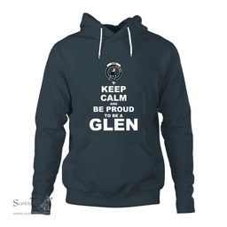 ScotsTee Shop Scottish Glen Clan Keep Calm and Be Proud To Be a Glen Hoodie