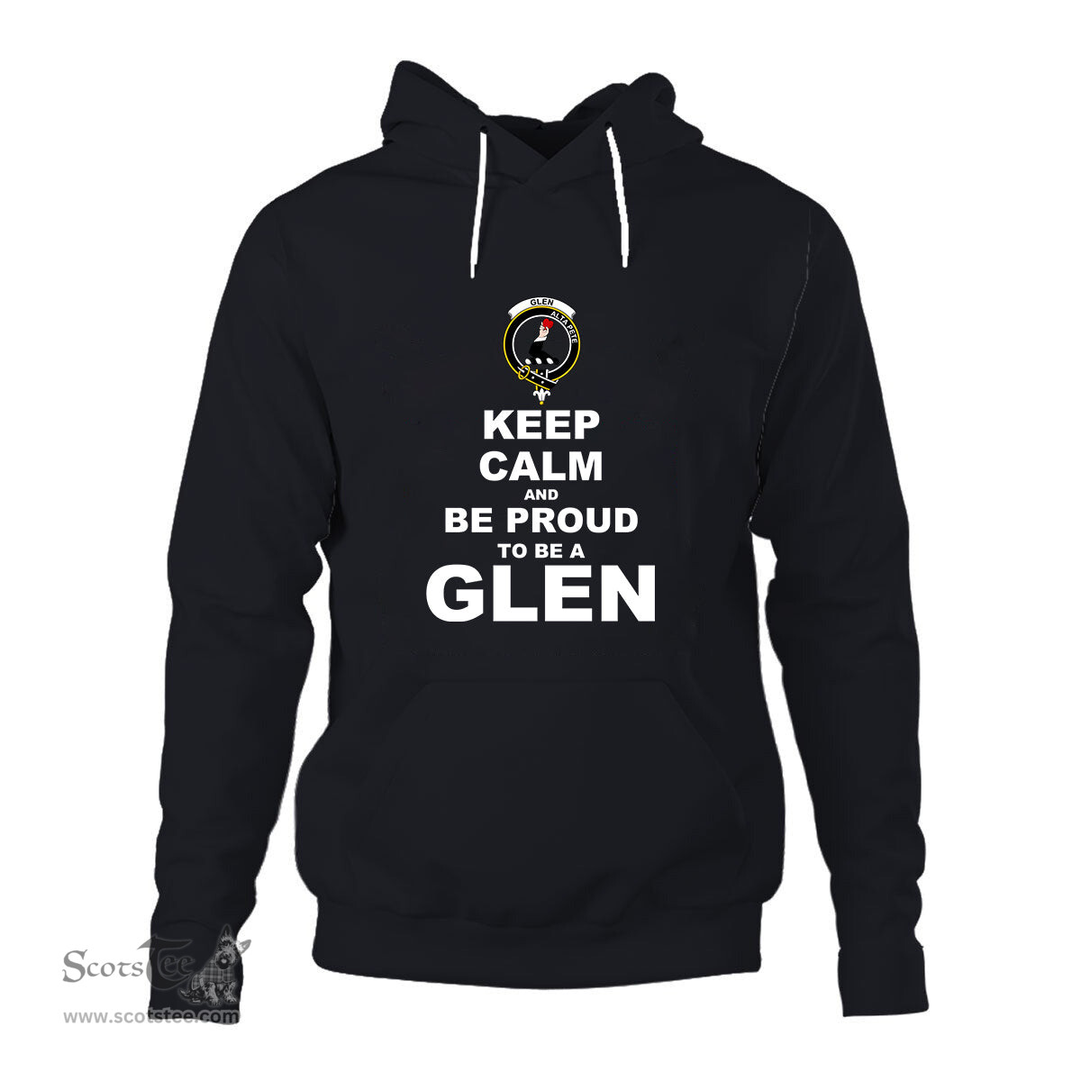 ScotsTee Shop Scottish Glen Clan Keep Calm and Be Proud To Be a Glen Hoodie