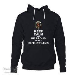 ScotsTee Shop Scottish Sutherland I Clan Keep Calm and Be Proud To Be a Sutherland Hoodie
