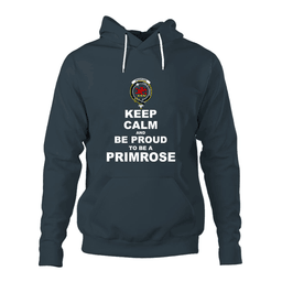 ScotsTee Shop Scottish Primrose Clan Keep Calm and Be Proud To Be a Primrose Hoodie