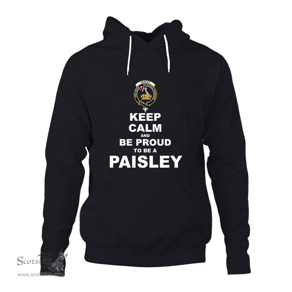 ScotsTee Shop Scottish Paisley (or Pasley) Clan Keep Calm and Be Proud To Be a Paisley Hoodie
