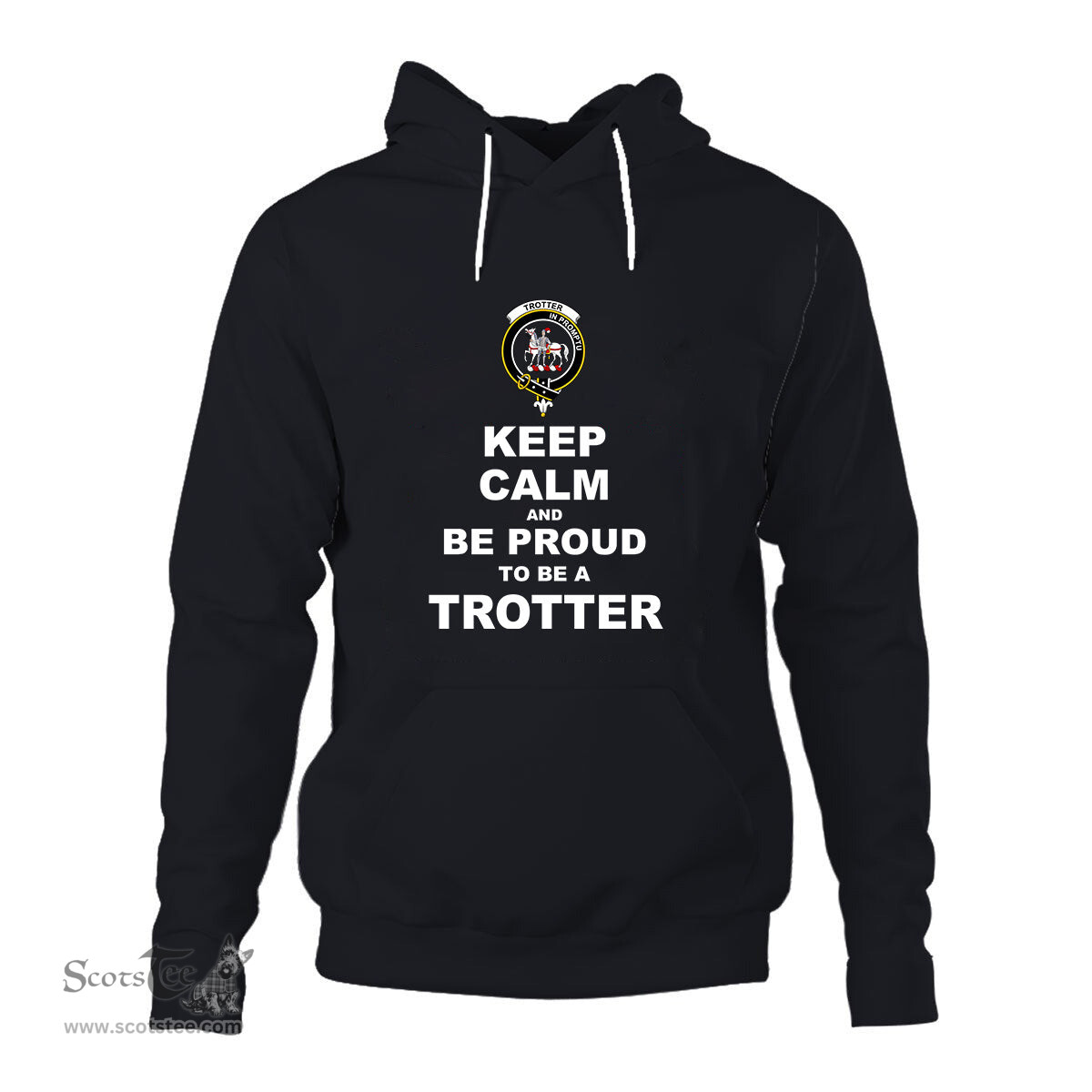 ScotsTee Shop Scottish Trotter Clan Keep Calm and Be Proud To Be a Trotter Hoodie