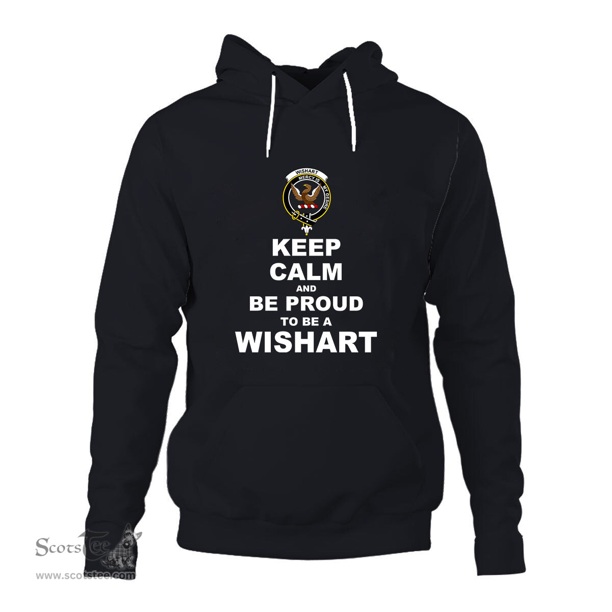 ScotsTee Shop Scottish Wishart Clan Keep Calm and Be Proud To Be a Wishart Hoodie