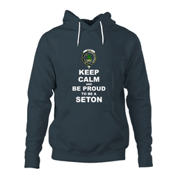 ScotsTee Shop Scottish Seton Clan Keep Calm and Be Proud To Be a Seton Hoodie