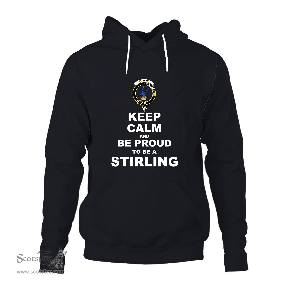 ScotsTee Shop Scottish Stirling of Cadder Present Chief Clan Keep Calm and Be Proud To Be a Stirling Hoodie